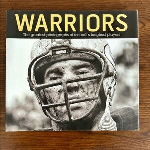 💕**Warriors: The Greatest Photographs of Football's Toughest Players**💕